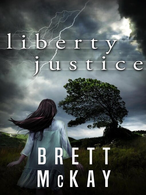 Title details for Liberty Justice by Brett McKay - Available